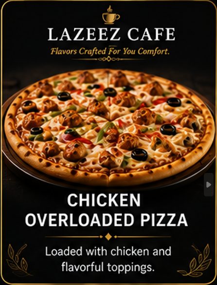 CHICKEN OVERLOADED PIZZA